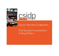 Good Practice Collection Civil Society Involvement in Drug Policy